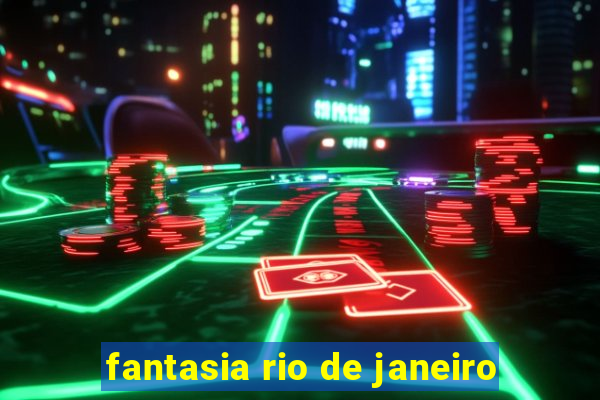 fantasia rio de janeiro